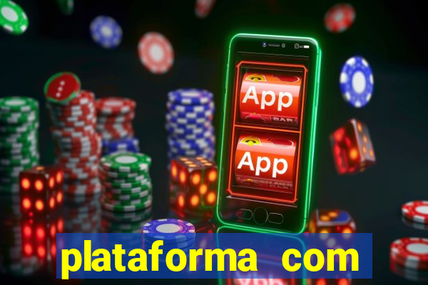 plataforma com bonus de boas vindas